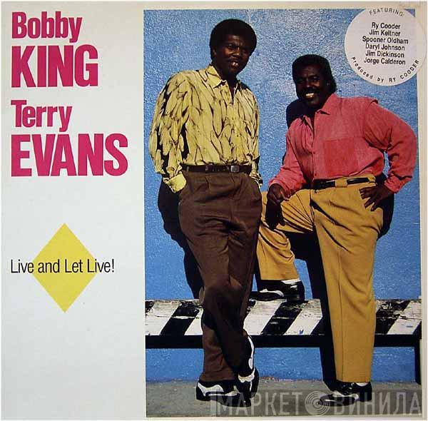 Bobby King, Terry Evans - Live And Let Live!