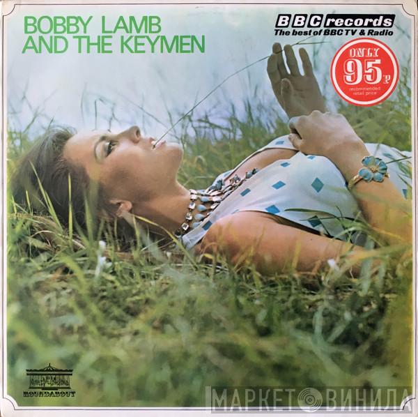 Bobby Lamb And The Keymen - Bobby Lamb And The Keymen