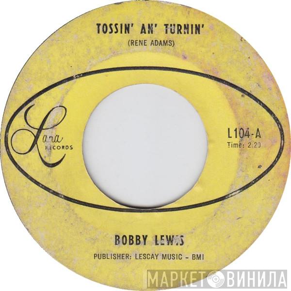 Bobby Lewis - Tossin' And Turnin'