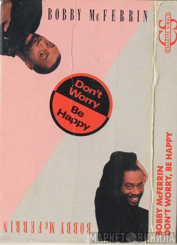  Bobby McFerrin  - Don't Worry, Be Happy