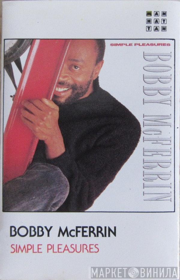 Bobby McFerrin - Simple Pleasures