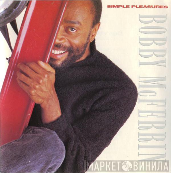  Bobby McFerrin  - Simple Pleasures