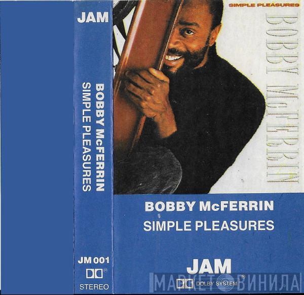  Bobby McFerrin  - Simple Pleasures