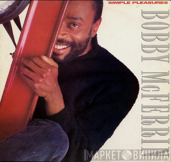 Bobby McFerrin - Simple Pleasures