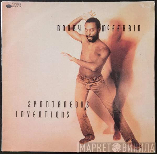 Bobby McFerrin - Spontaneous Inventions