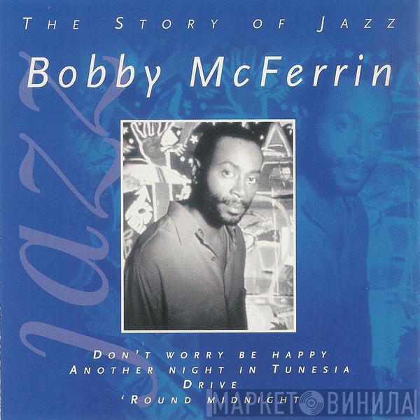 Bobby McFerrin - The Story Of Jazz