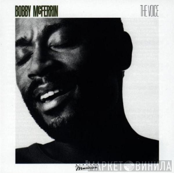 Bobby McFerrin - The Voice