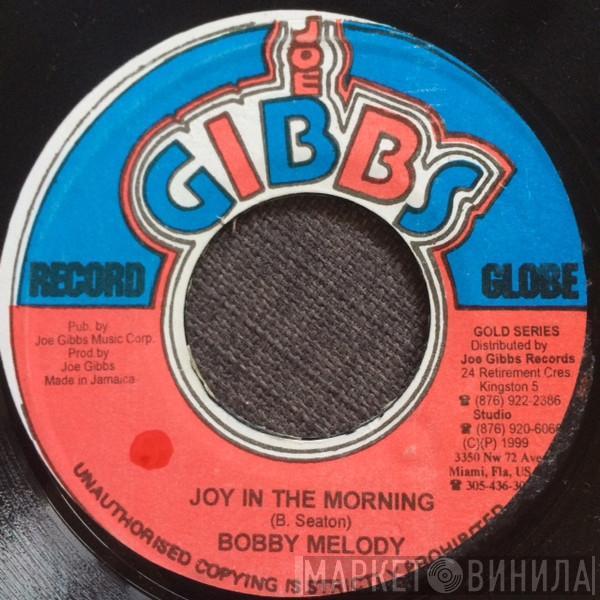 Bobby Melody - Joy In The Morning