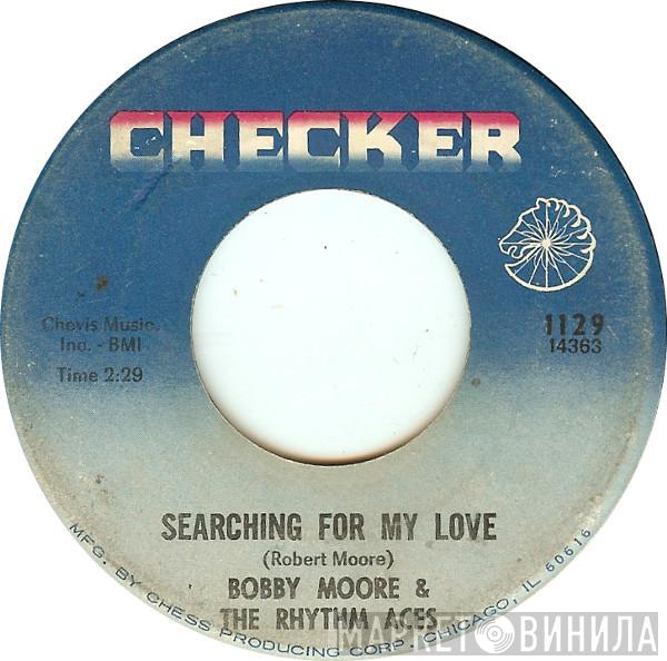 Bobby Moore & The Rhythm Aces - Searching For My Love / Hey, Mr. D.J.