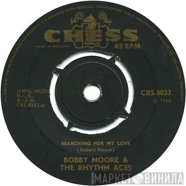  Bobby Moore & The Rhythm Aces  - Searching For My Love