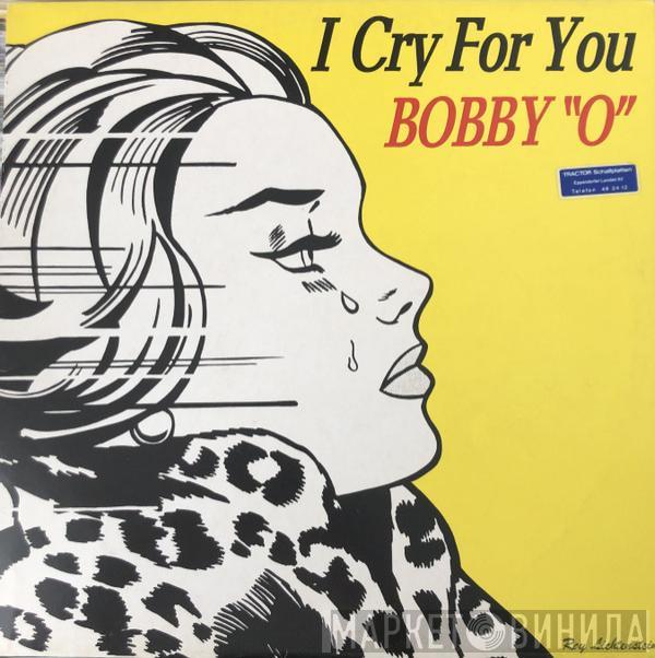  Bobby Orlando  - I Cry For You