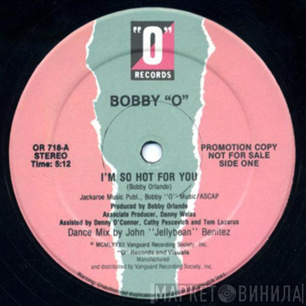 Bobby Orlando - I'm So Hot For You / Still Hott 4 U