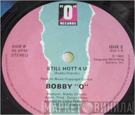 Bobby Orlando - I'm So Hot For You / Still Hott 4 U