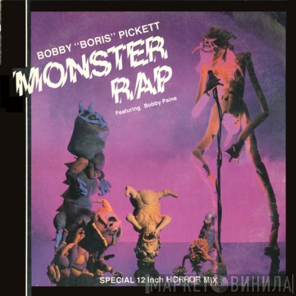 Bobby Pickett, Bobby Paine - Monster Rap