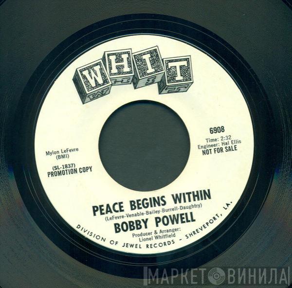 Bobby Powell - Peace Begins Within / Question
