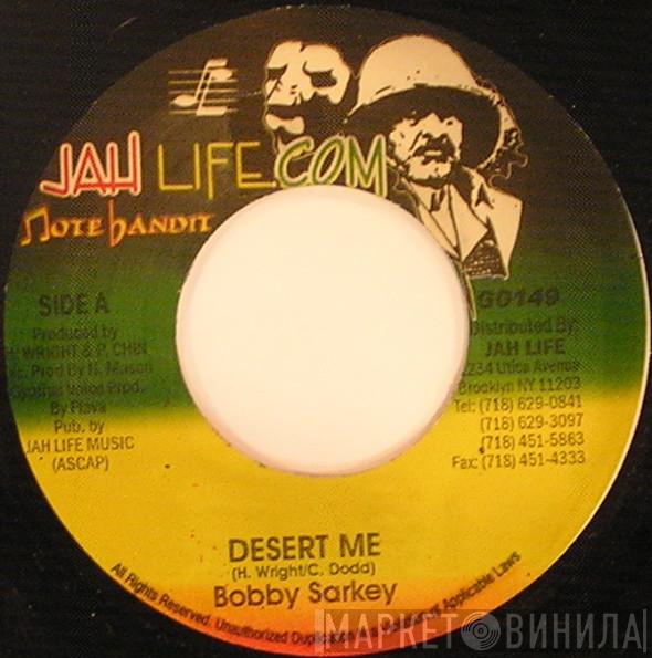 Bobby Sarkie - Desert Me
