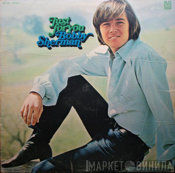 Bobby Sherman - Just For You
