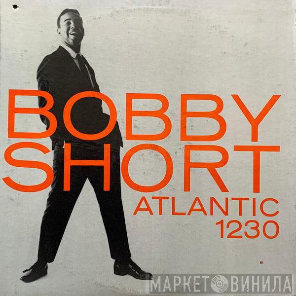  Bobby Short  - Bobby Short