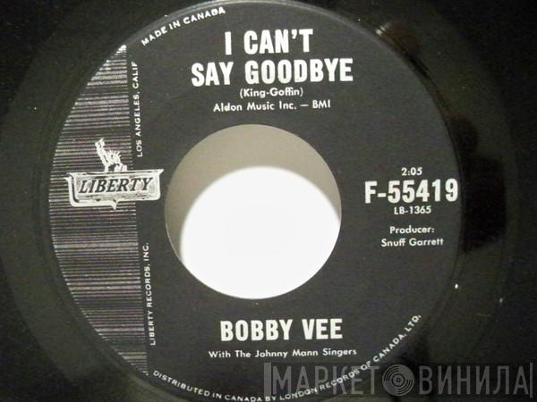  Bobby Vee  - I Can't Say Goodbye / Please Don't Ask About Barbara