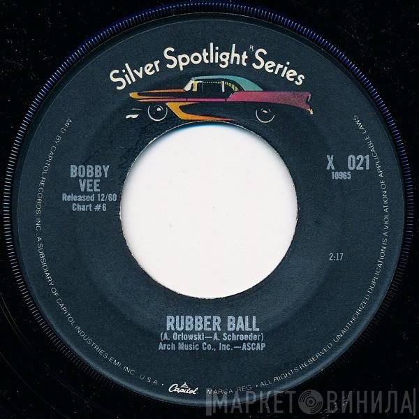  Bobby Vee  - Rubber Ball / Punish Her