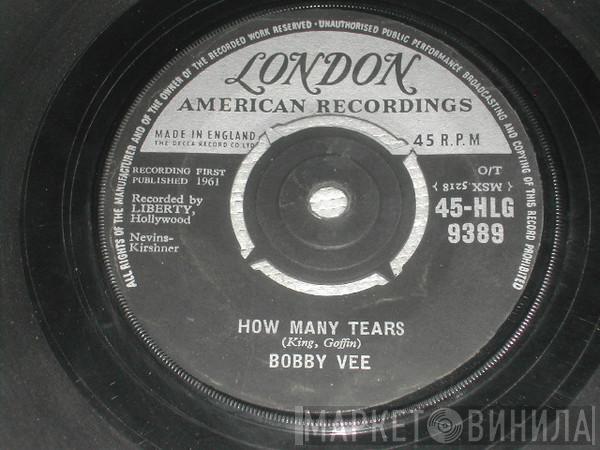 Bobby Vee - How Many Tears / Baby Face