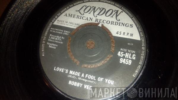 Bobby Vee - Love's Made A Fool Of You / Susie-Q