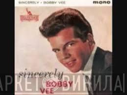 Bobby Vee - Sincerely