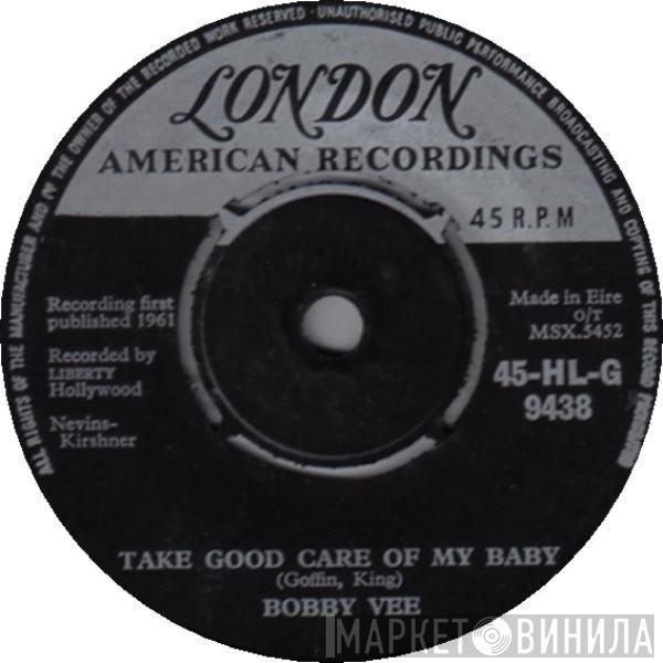  Bobby Vee  - Take Good Care Of My Baby