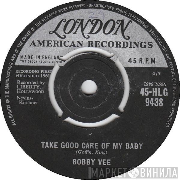  Bobby Vee  - Take Good Care Of My Baby