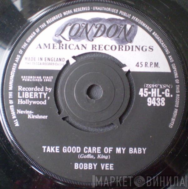  Bobby Vee  - Take Good Care Of My Baby