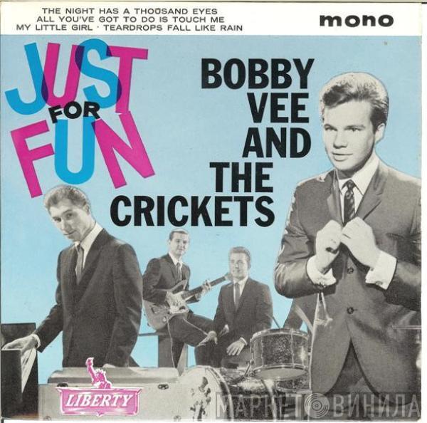 Bobby Vee, The Crickets  - Just For Fun