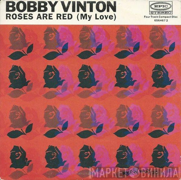 Bobby Vinton - Roses Are Red (My Love)