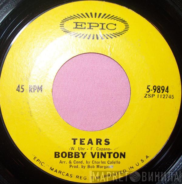 Bobby Vinton - Tears / Go Away Pain