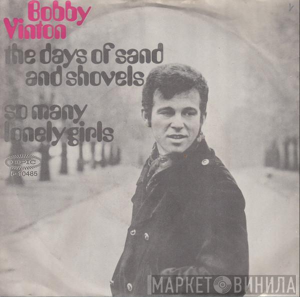 Bobby Vinton - The Days Of Sand And Shovels