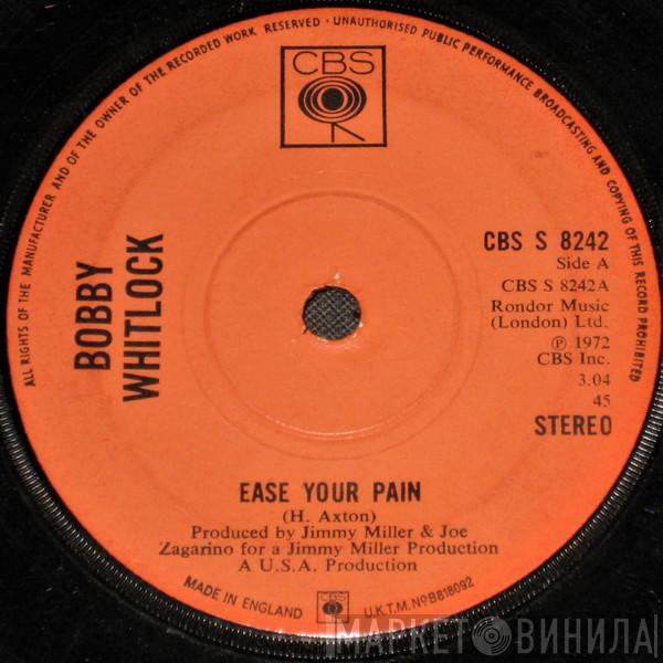 Bobby Whitlock - Ease Your Pain
