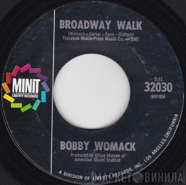 Bobby Womack - Broadway Walk / Somebody Special