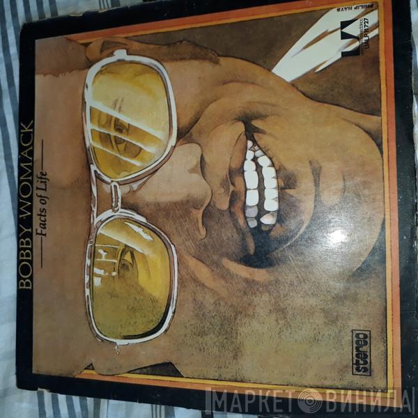  Bobby Womack  - Facts Of Life