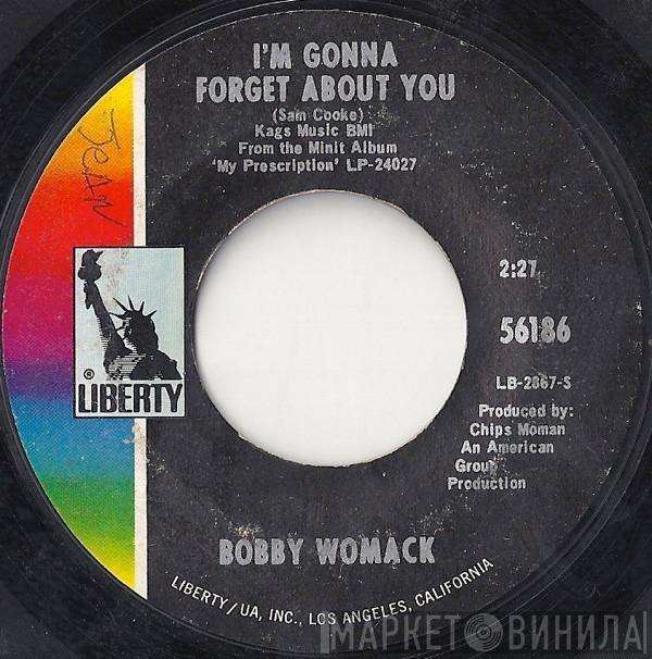 Bobby Womack - I'm Gonna Forget About You / Don't Look Back