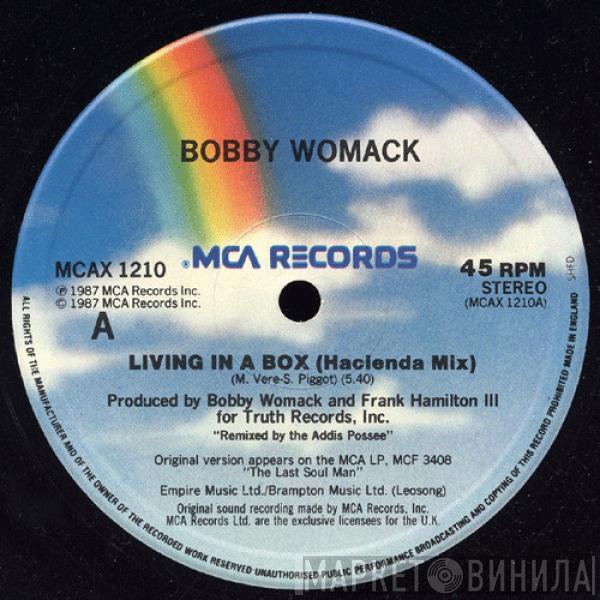 Bobby Womack - Living In A Box (Hacienda Mix)