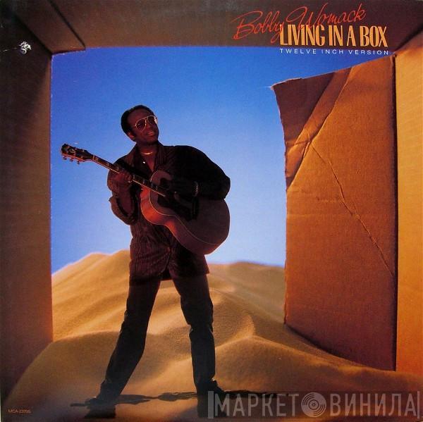 Bobby Womack - Living In A Box