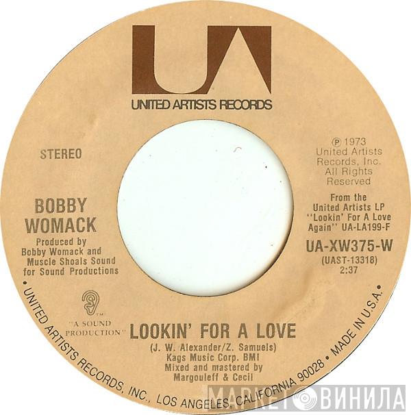 Bobby Womack - Lookin' For A Love / Let It Hang Out