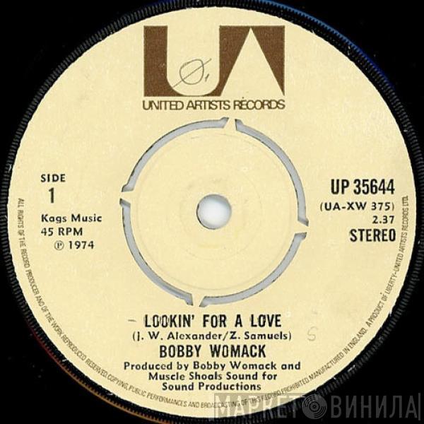 Bobby Womack - Lookin' For A Love