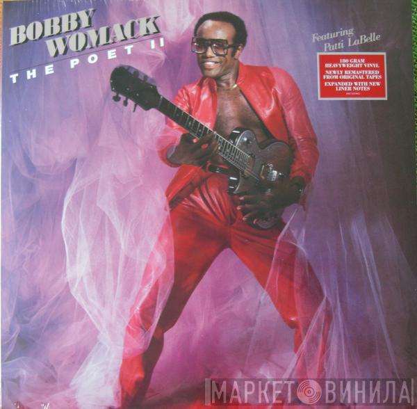 Bobby Womack, Patti LaBelle - The Poet II