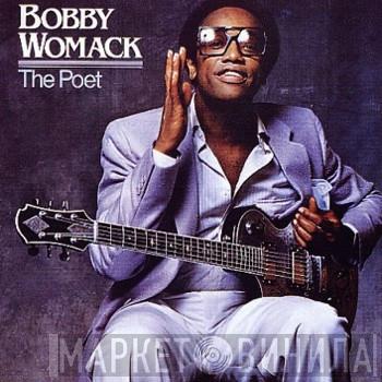 Bobby Womack - The Poet