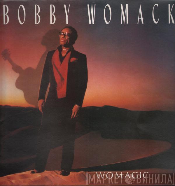 Bobby Womack - Womagic