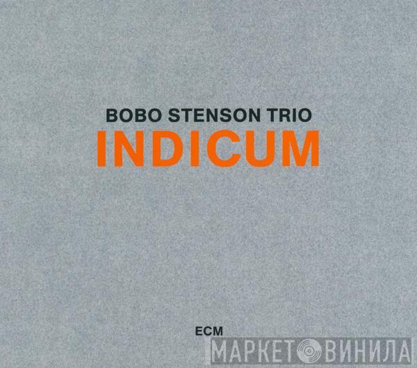 Bobo Stenson Trio - Indicum