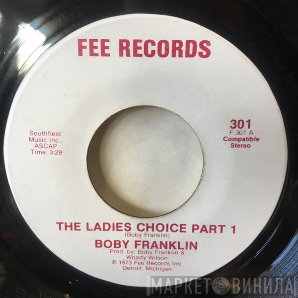  Boby Franklin  - The Ladies Choice