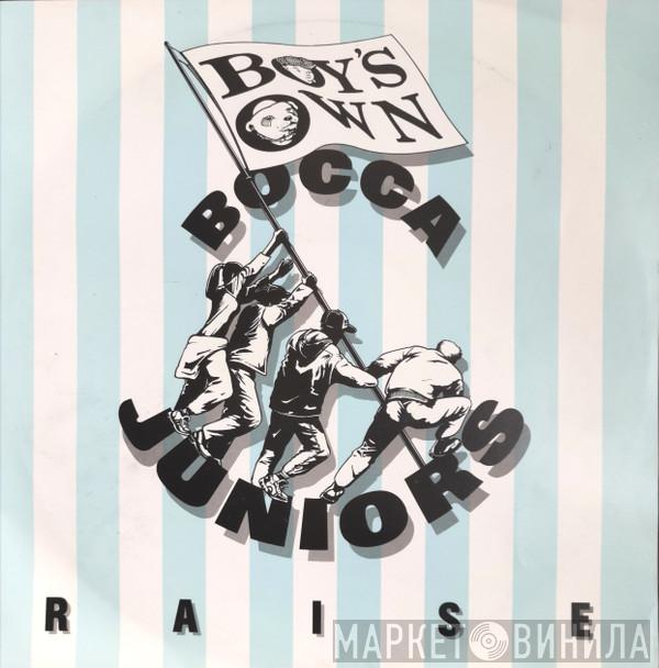 Bocca Juniors - Raise