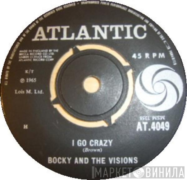 Bocky & The Visions - I Go Crazy