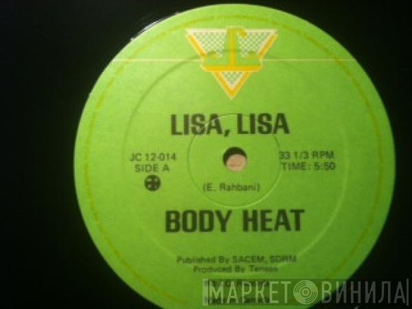 Body Heat  - Lisa, Lisa